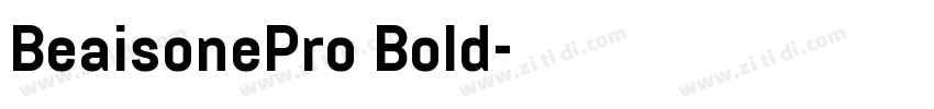 BeaisonePro Bold字体转换